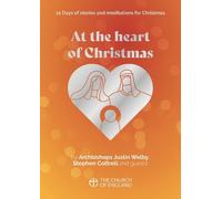 Justin Welby Stephen Cottrell At the Heart of Christmas pack of 50 (Tascabile)