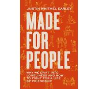 Justin Whitmel Earley Earley Justin Whitmel Made for People (Tascabile)