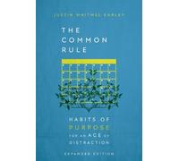 Justin Whitmel Earley The Common Rule (Copertina rigida)