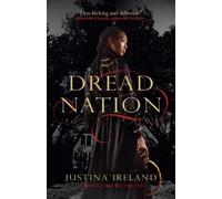 Justina Ireland Dread Nation (Tascabile)