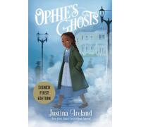 Justina Ireland Ophie's Ghosts (Copertina rigida)