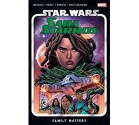 Justina Ireland Star Wars: Sana Starros - Family Matters (Tascabile)