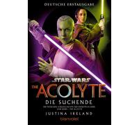 Justina Ireland Star Wars™The Acolyte - Die Suchende: Die Vorgeschic (Tascabile)