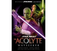 Justina Ireland Star Wars: The Acolyte: Wayseeker (Copertina rigida) Star Wars