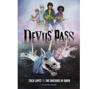 Justina Ireland Zach Lopez vs. the Unicorns of Doom (Copertina rigida)