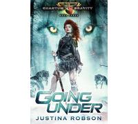 Justina Robson Going Under (Tascabile) Quantum Gravity