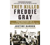 Justine Barron They Killed Freddie Gray (Copertina rigida)