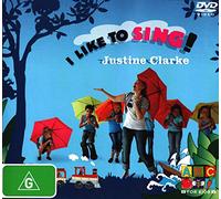 Justine Clarke: I Like to Sing! [Region 4]