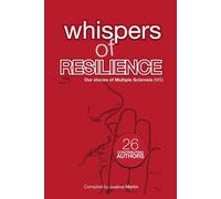 Justine D Martin Whispers Of Resilience (Tascabile)