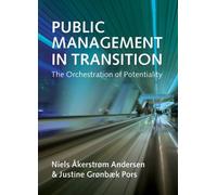 Justine Grønbæk Pors Niels Åkerstrøm And Public Management in Trans (Tascabile)