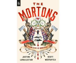 Justine Larbalestier Scott Westerfeld The Mortons (Tascabile)