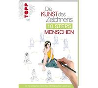 Justine Lecouff Die Kunst des Zeichnens 10 Steps - Menschen: In 10 e (Tascabile)