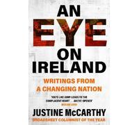 Justine McCarthy An Eye on Ireland (Tascabile)
