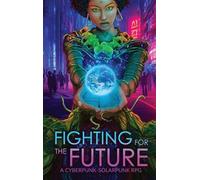 Justine Norton-Kertson Fighting for the Future (Copertina rigida)
