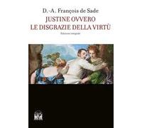 Justine ovvero le disgrazie della virtù