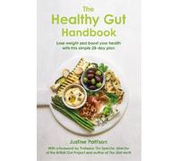 Justine Pattison The Healthy Gut Handbook (Tascabile)