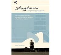 Justinguitar.com Beginner's Songbook: 2nd Edition Spiral bound: beginner's songbook : 100 classic songs specially arranged for beginner guitarists, with performance tips!