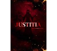 Justitia: Nés dans les flammes de l'enfer