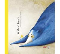 Justo al borde / Right on the Edge