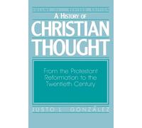 Justo L. Gonzalez History of Christian Thought (Tascabile)