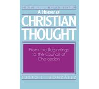 Justo L. Gonzalez History of Christian Thought (Tascabile)