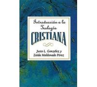 Justo L. Gonzalez Introduccion a La Teologia Cristiana (Tascabile)