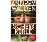 Justus Carl And Scheißkerle: Roman - Der Nummer-1-Bestseller (Copertina rigida)