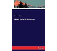Justus Liebig Freiherr von Reden und Abhandlungen (Tascabile)