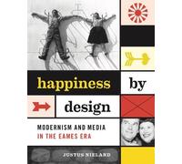 Justus Nieland Happiness by Design (Copertina rigida)