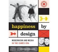 Justus Nieland Happiness by Design (Tascabile)