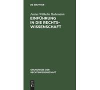 Justus Wilhelm Hedemann Einführung in Die Rechtswissenschaft (Copertina rigida)