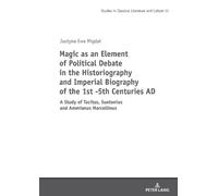 Justyna Migdał Magic as an Element of Political Debate in the (Copertina rigida)