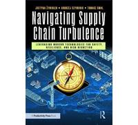 Justyna Żywiołek Andrzej Szymonik Tomas Navigating Supply Chain Turb (Tascabile)