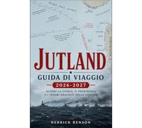 Jutland Guida di viaggio 2026-2027