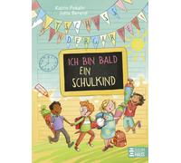 Jutta Berend Ka Tschüss, Kindergarten Ich bin bald ein Schul (Copertina rigida)
