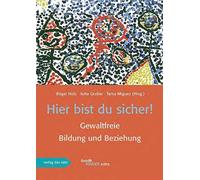 Jutta Gruber Birger Holz Hier bist du sicher: Gewaltfreie Bildung (Broschüre)