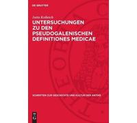 Jutta Kollesch Untersuchungen Zu Den Pseudogalenischen Defini (Copertina rigida)