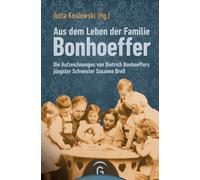 Jutta Koslowski Aus dem Leben der Familie Bonhoeffer: Die Auf (Copertina rigida)