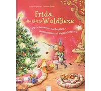 Jutta Langreute Frida, die kleine Waldhexe: Plätzchenzauber, (Copertina rigida)