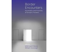 Jutta Lauth Bacas Border Encounters (Tascabile)