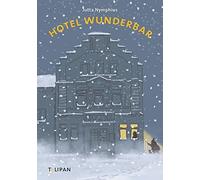 Jutta Nymphius Stephan Pricken Hotel Wunderbar (Copertina rigida)