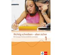 Jutta Steer Ger Richtig schreiben - aber sicher 1: Arbeitshef (Copertina rigida)
