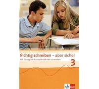 Jutta Steer Ger Richtig schreiben - aber sicher 3: Arbeitsheft Klass (Broschüre)