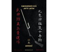 JUTTE JUTSU - KUKISHINDEN RYŪ DENSHŌ: The literal translation of Jutte is "Ten Hands" and it was a very efficient weapon in feudal Japan.