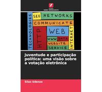 Juventude e participação política: uma visão sobre a votação eletrônica