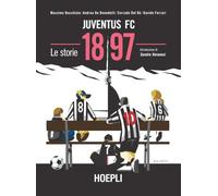 Juventus FC 1897. Le storie