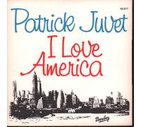 Juvet,Patrick - I love America [VINYL]