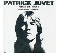 Juvet, Patrick - Paris By Night