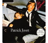 JUVET, Patrick - Viva California / The Gay Paris (Limited Edition) / CANL 150