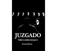 JUZGADO: Nadie te condena más que tú